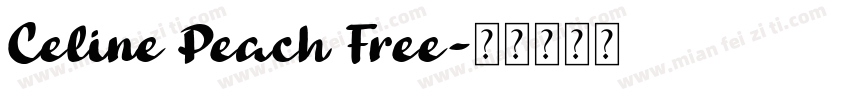 Celine Peach Free字体转换